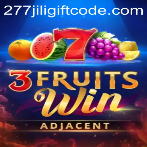 Exploring the Exciting World of 3FruitsWin and the Latest 277jili Gift Code