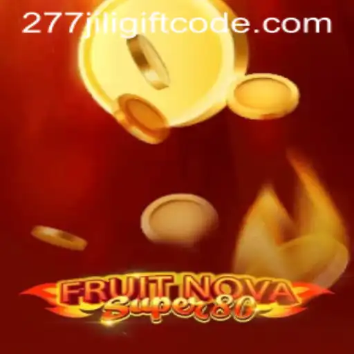 Exploring FruitNovaSuper80: A Comprehensive Look at the Game and 277jili Gift Code