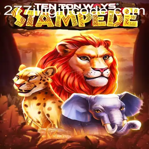 Dive into the Adventure of TenTonWaysStampede with Exclusive 277jili Gift Code