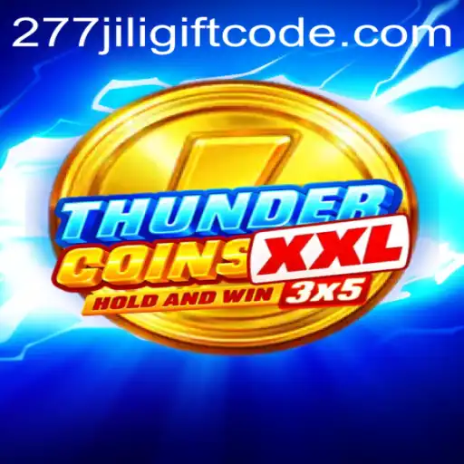 Discover the Excitement of ThunderCoinsXxl and Unlock Secrets with 277jili Gift Code